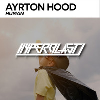 Ayrton Hood - Human