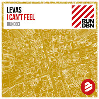 Levas - I Can't Feel Extended Mix