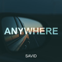 Savid - Anywhere