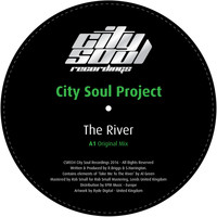 City Soul Project - The River