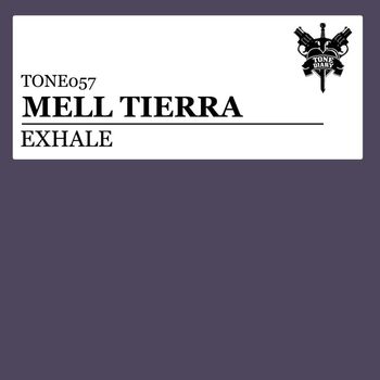 Mell Tierra - Exhale