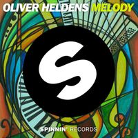 Oliver Heldens - Melody