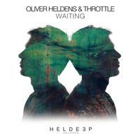 Oliver Heldens & Throttle - Waiting (Extended Mix)