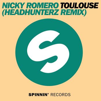 Nicky Romero - Toulouse (Headhunterz Remix)
