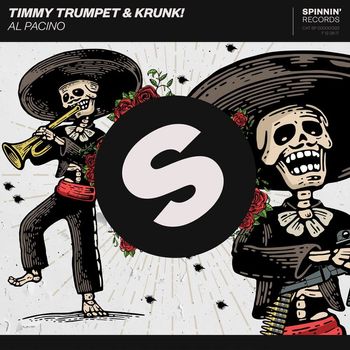 Timmy Trumpet & Krunk! - Al Pacino