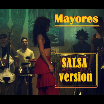 Mandinga - Mayores (Salsa Version)
