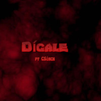 Cavalier - Dígale (feat. Csánch)
