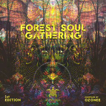 ozonee - Forest Soul Gathering 2017 (Compiled by ozonee)