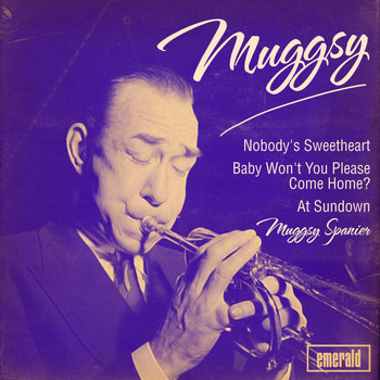 Muggsy Spanier - Muggsy