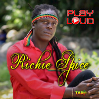 Richie Spice - Play Loud