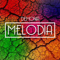 DEMONIA - Melodia