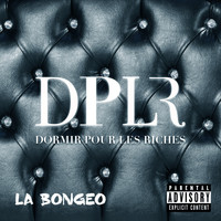 La bongeo - DPLR (Explicit)