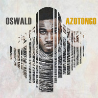 Oswald - Azotongo