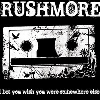 Rushmore - I Bet You Wish You Were Somewhere Else (Explicit)