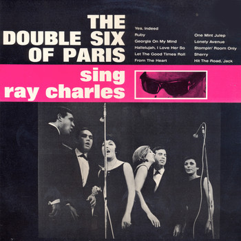 The Double Six Of Paris - The Double Six Of Paris Sing Ray Charles