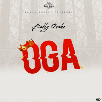 Baddy Oosha - Oga (Explicit)
