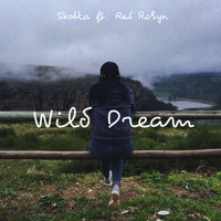 Skatta - Wild Dream (feat. Red Robyn)