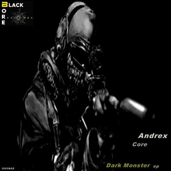 Andrex Core - Dark Monster