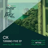 CK - Turning Five EP