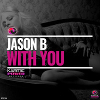 Jason B - With You