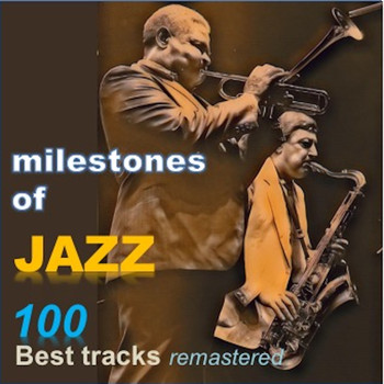 Various Artists - Milestones of Jazz