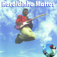 Haroldinho Mattos - Tá Esquentando