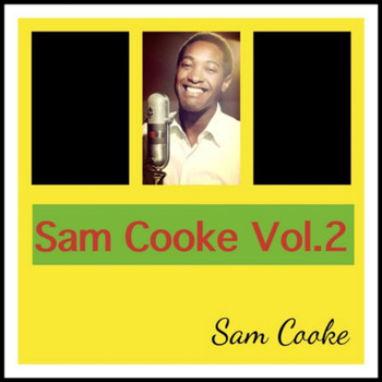 Sam Cooke - Sam Cooke Vol. 2
