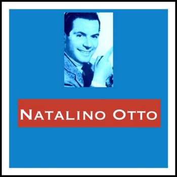 Natalino Otto - Natalino Otto