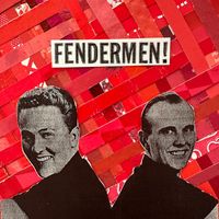 The Fendermen - The Cuca Recordings