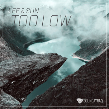 Lee & Sun - Too Low