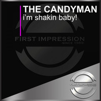 The Candyman - I'm Shakin Baby!