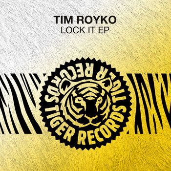 Tim Royko - Lock It EP