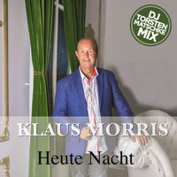 Klaus Morris - Heute Nacht (DJ Torsten Matschke Mix)