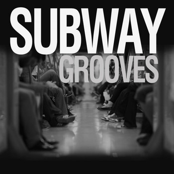 Various Artists - Subway Grooves