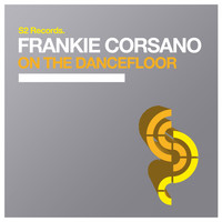 Frankie Corsano - On the Dancefloor