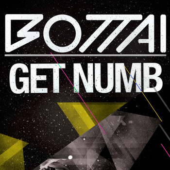 Bottai - Get Numb