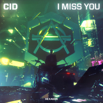 Cid - I Miss You