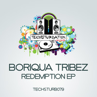 Boriqua Tribez - Redemption EP