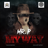 Mr. P - My Way