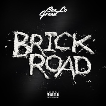CeeLo Green - Brick Road (Explicit)