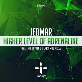 Jedmar - Higher Level Of Adrenaline
