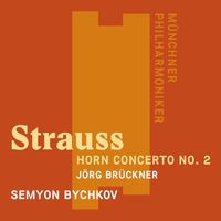 Semyon Bychkov - Richard Strauss: Horn Concerto No. 2 in E-Flat Major, TrV 283: II. Rondo. Allegro molto