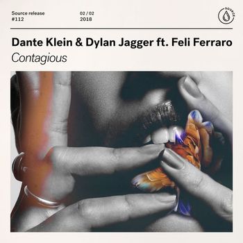 Dante Klein & Dylan Jagger - Contagious (feat. Feli Ferraro)