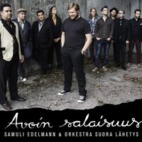 Samuli Edelmann & Orkestra Suora Lähetys - Avoin salaisuus