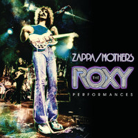 Frank Zappa - The Roxy Performances (Live)