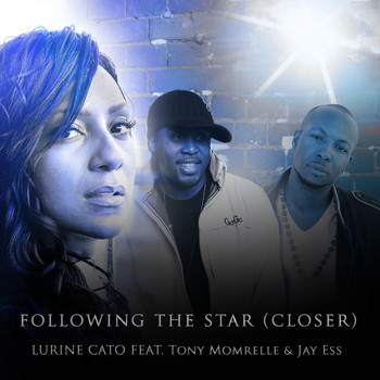 Tony Momrelle - Following the Star (Closer) [feat. Tony Momrelle & Jay Ess]