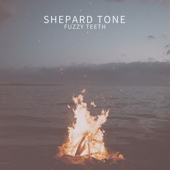 Shepard Tone - Fuzzy Teeth