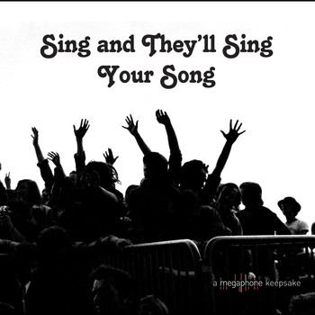 Various Artists - Sing and They'll Sing Your Song