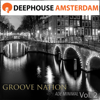 Groove Nation - A D E Minimal Vol. 2