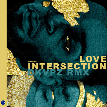 Kojey Radical - Love Intersection (DKVPZ Remix)
